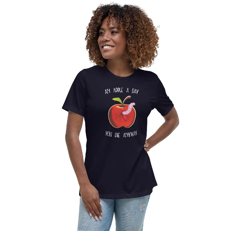 Floral Print Women T Shirt for a Feminine TouchAn Apple a day, you die anyway - Women's T-Shirt Floral Print Women T Shirt for a Feminine TouchAn Apple a day, you die anyway - Women's T-Shirt