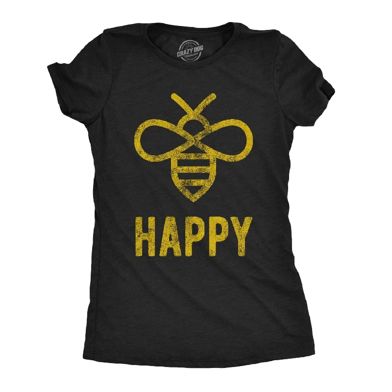 Bee Happy Women's T Shirt