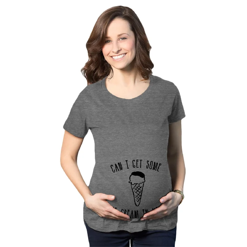 Sheer Women T Shirt for a Stylish and Alluring LookCan I Get Some Ice Cream In Here Maternity T Shirt Sheer Women T Shirt for a Stylish and Alluring LookCan I Get Some Ice Cream In Here Maternity T Shirt