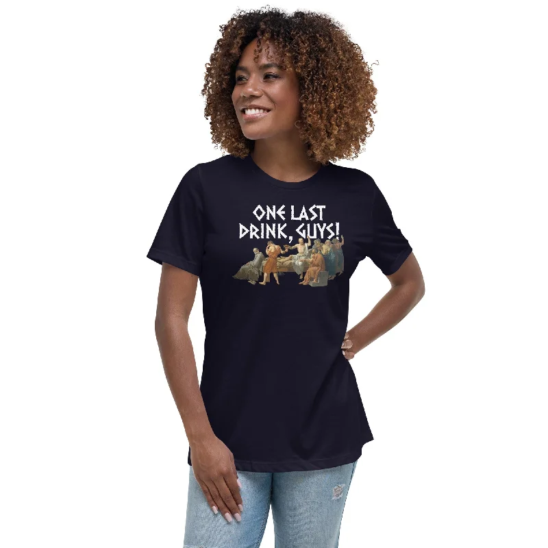 Distressed Women T Shirt with a Laid - Back AestheticSocrates - One last drink - Women's T-Shirt Distressed Women T Shirt with a Laid - Back AestheticSocrates - One last drink - Women's T-Shirt