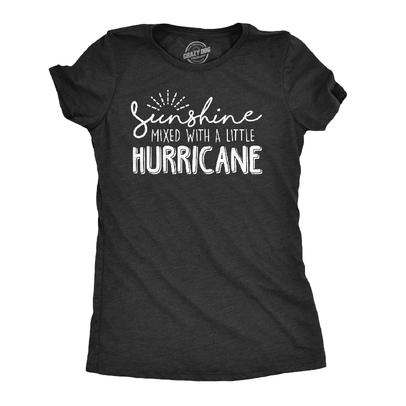 Long Sleeve Women T Shirt for Cooler WeatherSunshine Mixed With A Little Hurricane Women's T Shirt Long Sleeve Women T Shirt for Cooler WeatherSunshine Mixed With A Little Hurricane Women's T Shirt