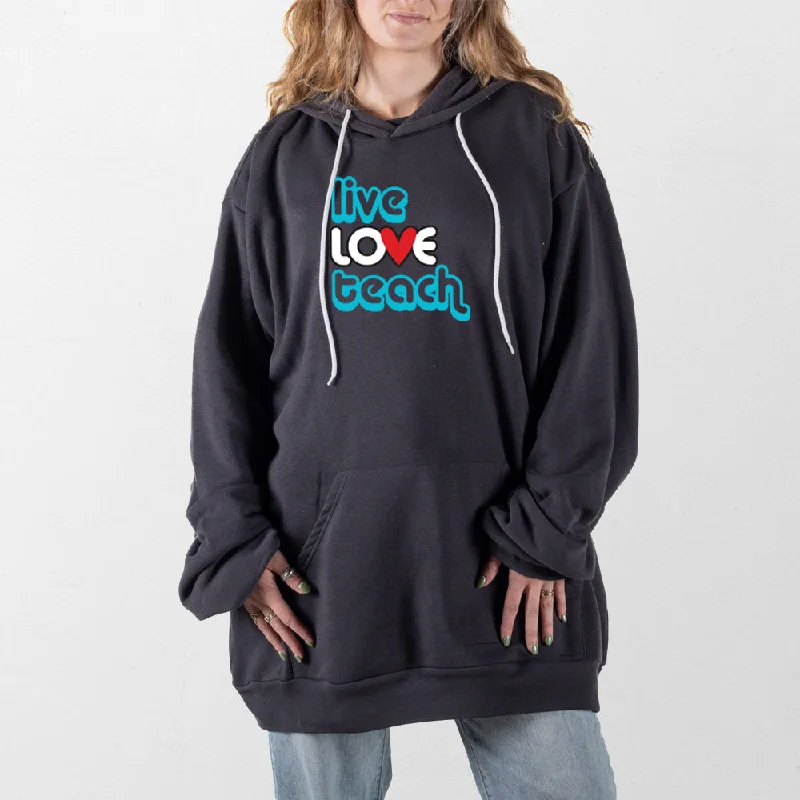 Women's tie - dye hoodie in bright colors for a retro and eye - catching styleLive Love Teach Giant Hoodie Women's tie - dye hoodie in bright colors for a retro and eye - catching styleLive Love Teach Giant Hoodie